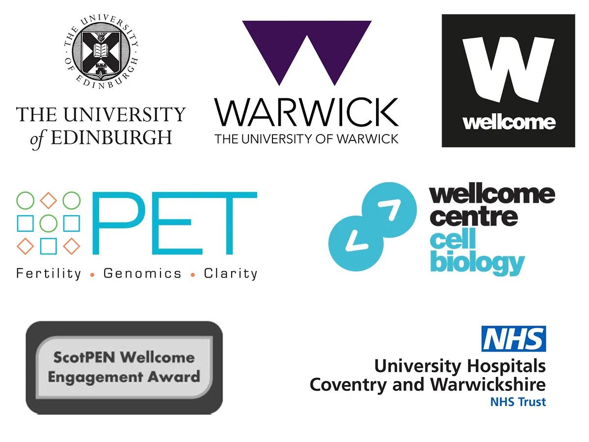 Logos of: Universities of Edinburgh and Warwick, Wellcome Trust, Progress Educational Trust, Wellcome Centre for Cell Biology, ScotPEN Wellcome Engagement Award and NHS University Hospitals Coventry and Warwickshire Trust.